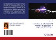 Copertina di Performance enhancement of OLED by variation of doping and thickness
