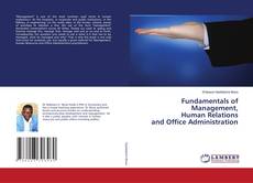 Copertina di Fundamentals of Management, Human Relations and Office Administration