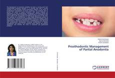 Copertina di Prosthodontic Management of Partial Anodontia
