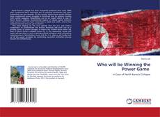 Copertina di Who will be Winning the Power Game