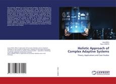 Copertina di Holistic Approach of Complex Adaptive Systems