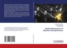 Copertina di Multi Dimensions of Women Entrepreneurs