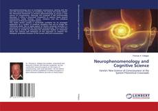 Copertina di Neurophenomenology and Cognitive Science