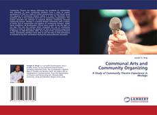 Copertina di Communal Arts and Community Organizing