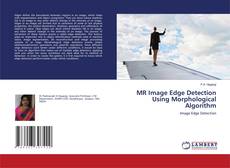 Copertina di MR Image Edge Detection Using Morphological Algorithm