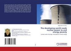 Copertina di The developing world needs nuclear power to end energy poverty