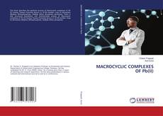 Copertina di MACROCYCLIC COMPLEXES OF Pb(II)