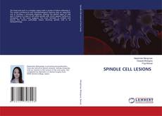 Copertina di SPINDLE CELL LESIONS