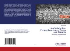 Copertina di Job Satisfaction: Perspectives, Issues, Theory and Research