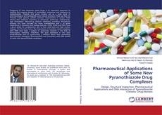 Copertina di Pharmaceutical Applications of Some New Pyranothiazole Drug Complexes