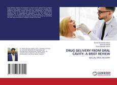 Buchcover von DRUG DELIVERY FROM ORAL CAVITY: A BRIEF REVIEW