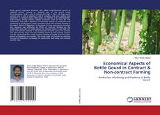 Copertina di Economical Aspects of Bottle Gourd in Contract & Non-contract Farming