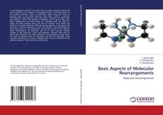 Copertina di Basic Aspects of Molecular Rearrangements