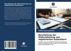 Beurteilung der Wahrnehmung von registrierten Gutachtern kitap kapağı