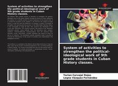 Portada del libro de System of activities to strengthen the political-ideological work of 9th grade students in Cuban History classes.