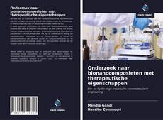 Buchcover von Onderzoek naar bionanocomposieten met therapeutische eigenschappen