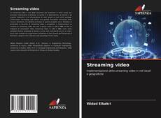 Copertina di Streaming video