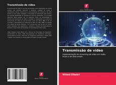 Transmissão de vídeo kitap kapağı
