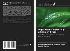 Couverture de Legislación ambiental y urbana en Brasil