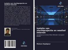 Portada del libro de Isolatie van vluchtprojectie en weefsel internet