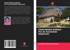 PANCHANAN BARMA: Pai da Sociedade Rajbanshi的封面