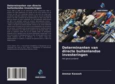 Portada del libro de Determinanten van directe buitenlandse investeringen
