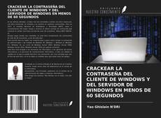 Buchcover von CRACKEAR LA CONTRASEÑA DEL CLIENTE DE WINDOWS Y DEL SERVIDOR DE WINDOWS EN MENOS DE 60 SEGUNDOS