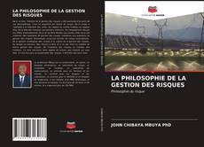 Buchcover von LA PHILOSOPHIE DE LA GESTION DES RISQUES