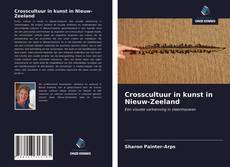 Buchcover von Crosscultuur in kunst in Nieuw-Zeeland