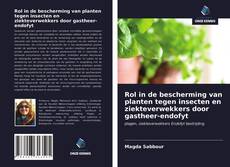 Portada del libro de Rol in de bescherming van planten tegen insecten en ziekteverwekkers door gastheer-endofyt