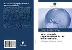 Portada del libro de Internationale Organisationen in der modernen Welt.