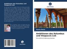 Ambitionen des Kolumbus und Vespuccis List kitap kapağı