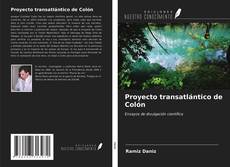 Buchcover von Proyecto transatlántico de Colón