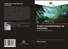 Bookcover of Projet transatlantique de Columbus