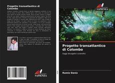 Copertina di Progetto transatlantico di Colombo