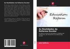 Обложка As Realidades da Reforma Escolar