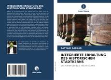 Buchcover von INTEGRIERTE ERHALTUNG DES HISTORISCHEN STADTKERNS