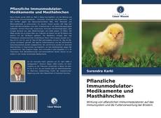 Buchcover von Pflanzliche Immunmodulator-Medikamente und Masthähnchen