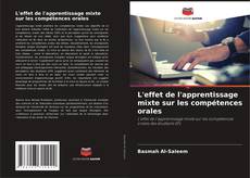 Portada del libro de L'effet de l'apprentissage mixte sur les compétences orales