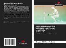 Portada del libro de Psychomotricity in Autistic Spectrum Disorder