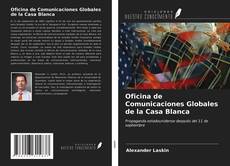 Borítókép a  Oficina de Comunicaciones Globales de la Casa Blanca - hoz