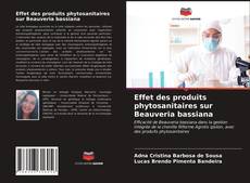 Copertina di Effet des produits phytosanitaires sur Beauveria bassiana