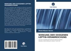 Обложка WIRKUNG DER EXOGENEN LEPTIN-VERABREICHUNG