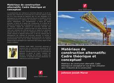 Couverture de Matériaux de construction alternatifs: Cadre théorique et conceptuel