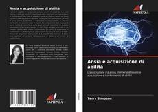 Bookcover of Ansia e acquisizione di abilità