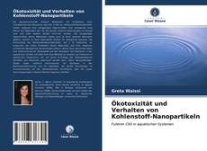 Capa do livro de Ökotoxizität und Verhalten von Kohlenstoff-Nanopartikeln 