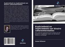 Buchcover von Explicietheid en implicietheid van binaire coherentierelaties