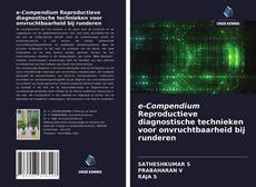 Portada del libro de e-Compendium Reproductieve diagnostische technieken voor onvruchtbaarheid bij runderen