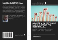 Portada del libro de A FAVOR Y EN CONTRA DE LA DEMOCRACIA PRO-HOSPITALARIA