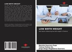 LOW BIRTH WEIGHT的封面